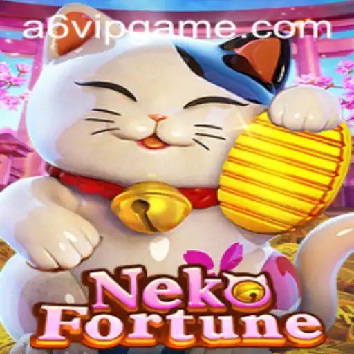 Descubra o Fascinante Mundo de NekoFortune no A6VIP.com
