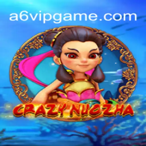 Explorando o Mundo do Jogo CrazyNuoZha em A6VIP.com