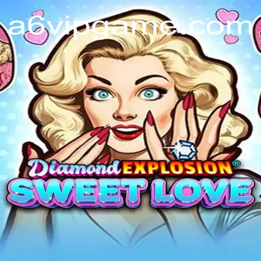 Explorando o Mundo de DiamondExplosionSweetLove: Um Guia Completo