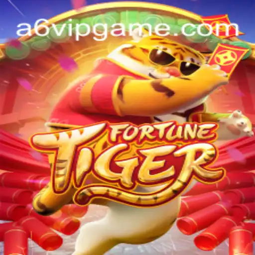 Explorando FortuneTiger: Descubra o Novo Sucesso do A6VIP.com